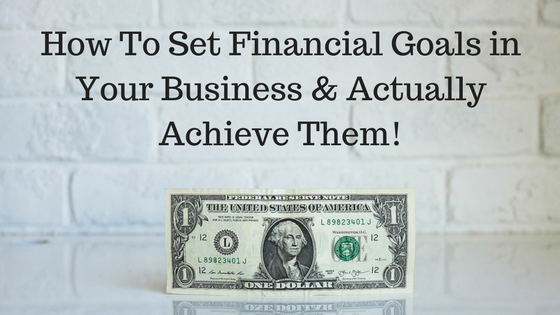 How to set financial goals and achieve them