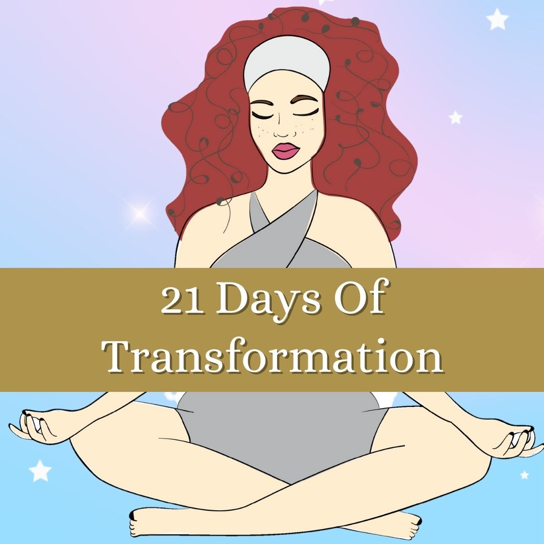 21 Days Of Transformation